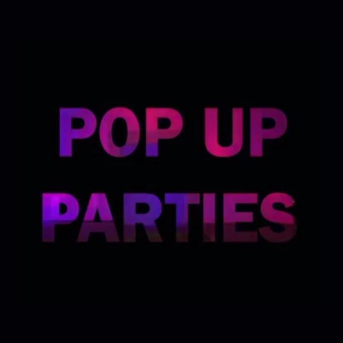 Popup Parties