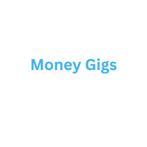 Money Gigs