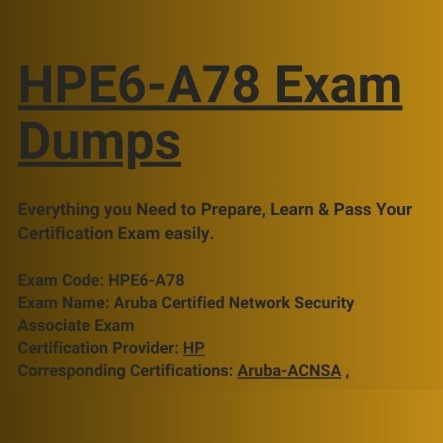 HPE6-A78 Exam Dumps