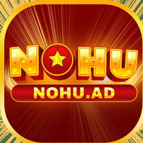 NOHU  No Hũ Đổi Thưởng