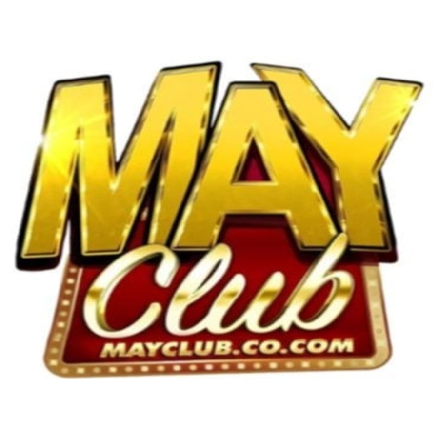 MAYCLUB Thiên Đường Trò Chơi Cá Cược