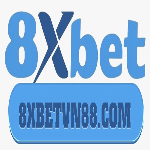 8XBET - Nhà cái cá cược trực tuyến uy tín số 1